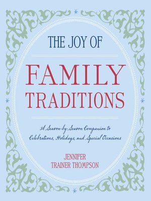 cover image of The Joy of Family Traditions